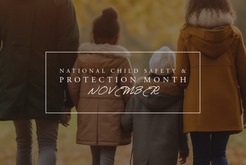 National Child Safety and Protection Month